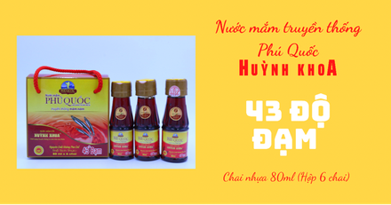 Nước mắm Huỳnh Khoa 43 độ đạm